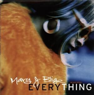 Everything (Frankie Knuckles Deep Classic Mix) - Mary J. Blige