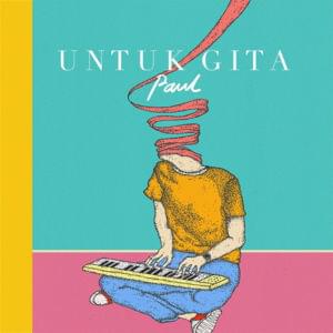 Untuk Gita - Paul Partohap