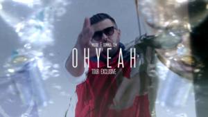 Oh Yeah - Majoe & Summer Cem (Ft. Majoe & Summer Cem)