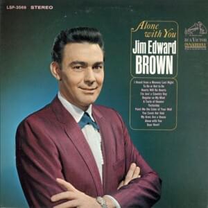 Dear Heart - Jim Ed Brown