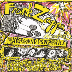 Sharleena [Playground Psychotics] - Frank Zappa