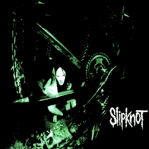 Only One (Original Version) - Slipknot