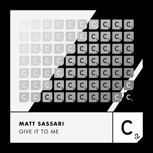 Give It to Me - Matt Sassari