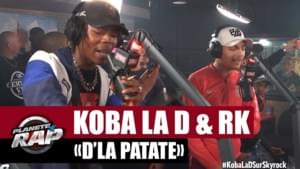 D’la patate - RK (Ft. Koba LaD)