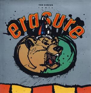 The Circus [Remix] - Erasure