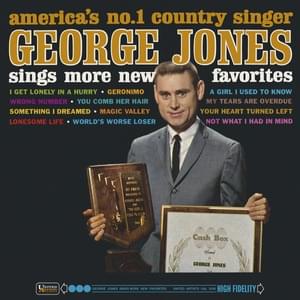 I Get Lonely In A Hurry - George Jones