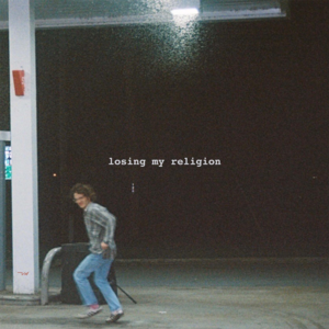 Losing My Religion - Sarah and the Sundays