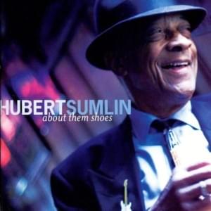 Iodine in My Coffee - Hubert Sumlin