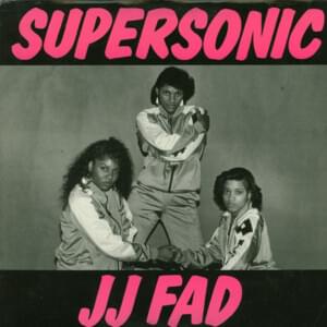 Supersonic - J.J. Fad