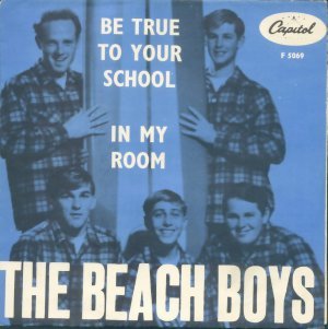 Be True to Your School (Single Version) - The Beach Boys