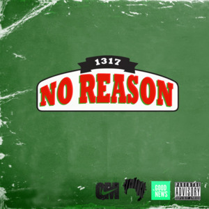 No Reason - Quentin Miller (Ft. CJ Francis IV)