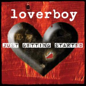 The One That Got Away - Loverboy