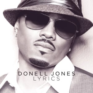 The World Is Yours - Donell Jones