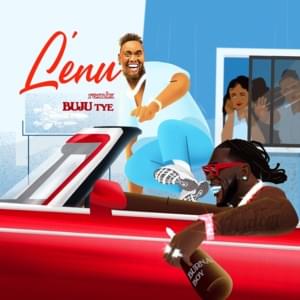 Lenu (Remix) - Bnxn (Ft. Burna Boy)