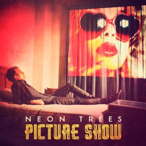 Hooray for Hollywood - Neon Trees