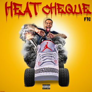 Heat Cheque - Flight