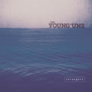 Dark Water - The Young'uns