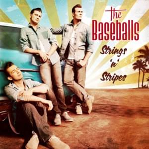 California Gurls - The Baseballs