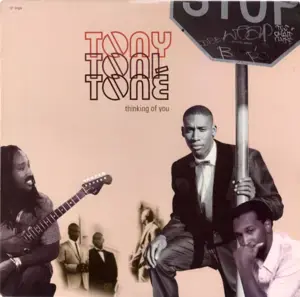 Thinking of You (No Intro) - Tony! Toni! Toné!