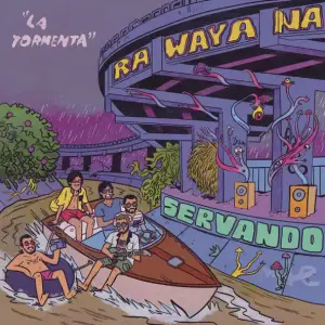 La Tormenta - Rawayana & Servando