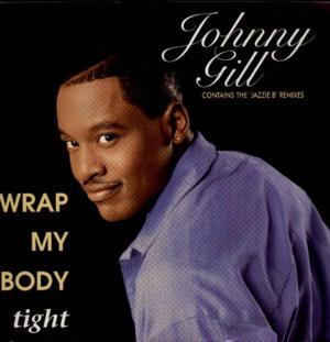 Wrap My Body Tight (House Mix) - Johnny Gill