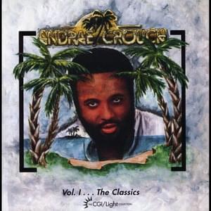 I’ll Be Thinking Of You - Andraé Crouch