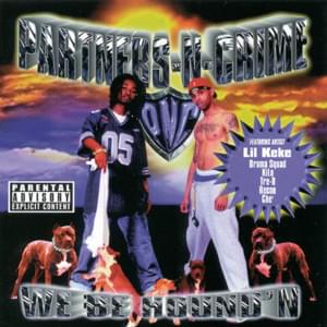 Shake Some’em - Partners-N-Crime (Ft. Lil' Keke)