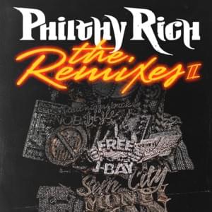 Right Now (Remix) - Philthy Rich (Ft. E-40, Too $hort & Ziggy (CA))