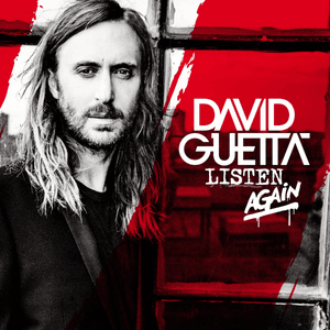 Dangerous (David Guetta Banging Remix) [Listenin’ Continuous Mix] - David Guetta (Ft. Sam Martin)