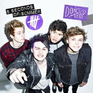 Don’t Stop (Acoustic) - 5 Seconds of Summer