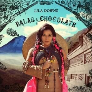 La Farsante - Lila Downs (Ft. Juan Gabriel)