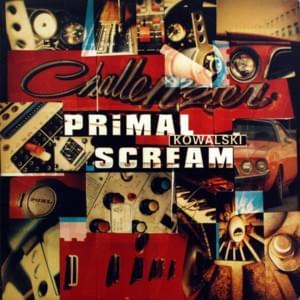 Know Your Rights - Primal Scream