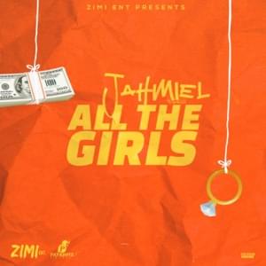 All the Girls - Jahmiel