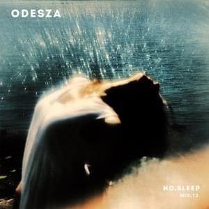 Love Letter (Mixed) - ODESZA (Ft. The Knocks)