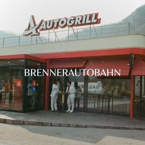 Brennerautobahn - Roy Bianco & Die Abbrunzati Boys