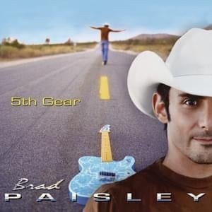 Some Mistakes - Brad Paisley