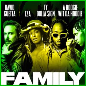 Family (Brazilian Version) - David Guetta (Ft. A Boogie wit da Hoodie, IZA & Ty Dolla $ign)