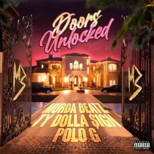 DOORS UNLOCKED - Murda Beatz (Ft. Polo G & Ty Dolla $ign)