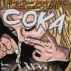 Coka - Rvzeli (Ft. Dani M, Galexy, Uncle Murda & Unge Balison)