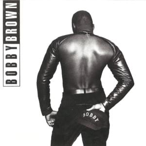 Lovin’ You Down - Bobby Brown