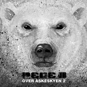 Over Askeskyen 2 Albumtrailer - Pede B