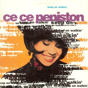 Keep On Walkin’ (Hard Urban Remix) - CeCe Peniston (Ft. Lin Que)