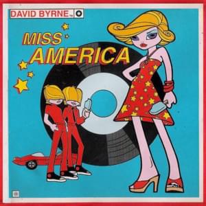 Miss America - David Byrne