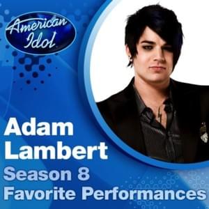 If I Can’t Have You (American Idol Performance) - Adam Lambert