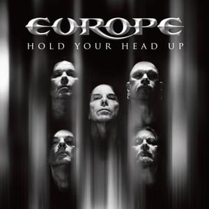 Hold Your Head Up - Europe