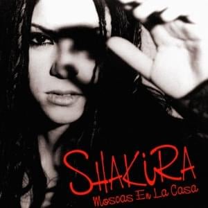 Moscas en la Casa - Shakira