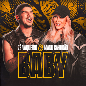 Baby (Ao Vivo) - Zé Vaqueiro & Manu Bahtidão