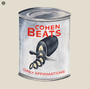 Daily Affirmations - Cohen Beats (Ft. Quelle Chris)