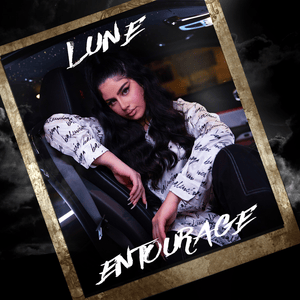 ENTOURAGE - Lune