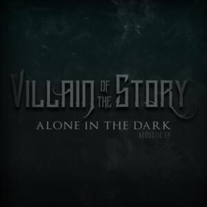 Powerless (Acoustic) - Villain of the Story